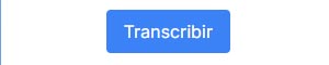 Presiona transcribir